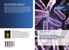Portada del libro de Bacterial Endophytes - Applications in Nematode and Disease Management
