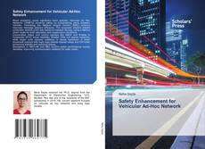 Portada del libro de Safety Enhancement for Vehicular Ad-Hoc Network