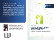 Portada del libro de Analysis Of Factors Affecting Investment Decisions Of Commercial Banks