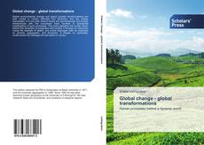 Bookcover of Global change - global transformations