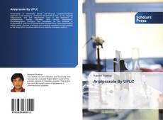 Bookcover of Aripiprazole By UPLC