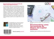 Benchmarking como herramienta de Mejora del Capital Humano kitap kapağı