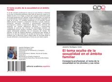 Portada del libro de El tema oculto de la sexualidad en el ámbito familiar