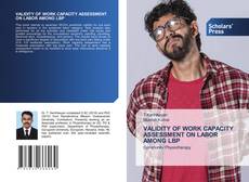 Copertina di VALIDITY OF WORK CAPACITY ASSESSMENT ON LABOR AMONG LBP