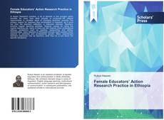 Capa do livro de Female Educators’ Action Research Practice in Ethiopia 