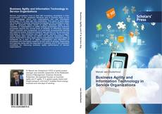 Buchcover von Business Agility and Information Technology in Service Organizations