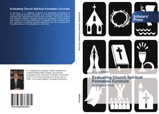 Buchcover von Evaluating Church Spiritual Formation Curricula