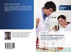 Bookcover of Novel s-Triazine Derivatives