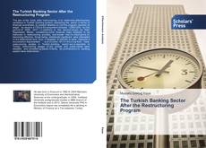 Portada del libro de The Turkish Banking Sector After the Restructuring Program