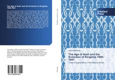 Capa do livro de The Age of Aceh and the Evolution of Kingship 1599-1641 