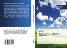 Spatial Variation of Soil P in Grassland kitap kapağı