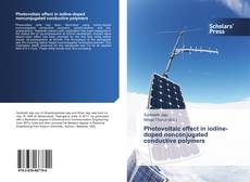 Portada del libro de Photovoltaic effect in iodine-doped nonconjugated conductive polymers