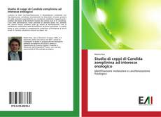 Studio di ceppi di Candida zemplinina ad interesse enologico的封面