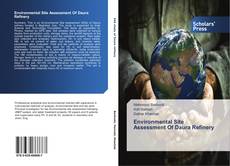 Bookcover of Environmental Site Assessment Of Daura Refinery