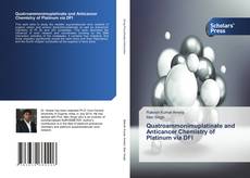 Обложка Quatroammonimuplatinate and Anticancer Chemistry of Platinum via DFI
