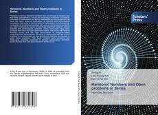Couverture de Harmonic Numbers and Open problems in Series