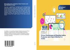 Buchcover von Price Discovery of Equity Index Futures and Spot Market in India