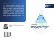 Capa do livro de Insights into the assembly of NiFe hydrogenase enzymes 
