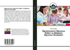 Capa do livro de Öğretmenlerin Öğrenme Stilleri ve Bilişüstü Öğrenme Stratejileri 