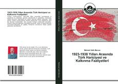 Portada del libro de 1923-1938 Yılları Arasında Türk Hariciyesi ve Kalkınma Faaliyetleri