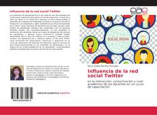 Bookcover of Influencia de la red social Twitter