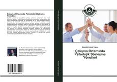 Bookcover of Çalışma Ortamında Psikolojik Sözleşme Yönetimi