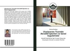 Bookcover of Uluslararası Ticarette Akreditif İşlemleri ve Genel Uygulamalar