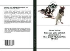 Buchcover von Maternal Viral Mimetik Uygulanması: Dişi Sıçan Yavrularında Üreme