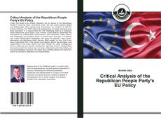 Bookcover of Critical Analysis of the Republican People Party's EU Policy‏