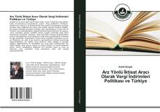 Buchcover von Arz Yönlü İktisat Aracı Olarak Vergi İndirimleri Politikası ve Türkiye