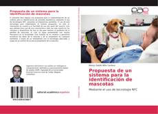 Bookcover of Propuesta de un sistema para la identificación de mascotas