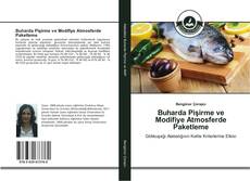 Buharda Pişirme ve Modifiye Atmosferde Paketleme kitap kapağı