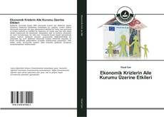 Capa do livro de Ekonomik Krizlerin Aile Kurumu Üzerine Etkileri 
