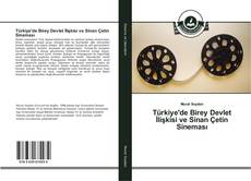 Türkiye'de Birey Devlet İlişkisi ve Sinan Çetin Sineması kitap kapağı
