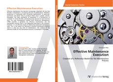 Bookcover of Effective Maintenance Execution