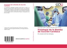 Borítókép a  Fisiología de la Bomba de Succión Cardiaca - hoz