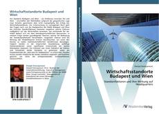 Couverture de Wirtschaftsstandorte Budapest und Wien