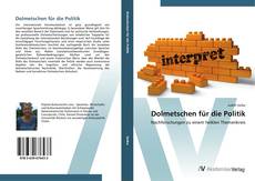 Обложка Dolmetschen für die Politik
