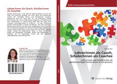 Обложка Lehrer/innen als Coach, Schüler/innen als Coachee
