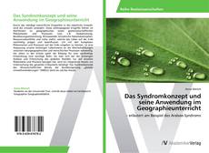 Das Syndromkonzept und seine Anwendung im Geographieunterricht kitap kapağı
