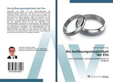 Die Auflösungsmöglichkeit der Ehe的封面