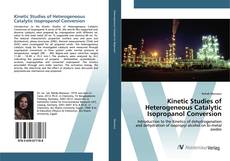 Copertina di Kinetic Studies of Heterogeneous Catalytic Isopropanol Conversion