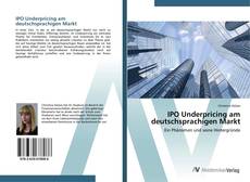 Portada del libro de IPO Underpricing am deutschsprachigen Markt
