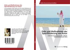 Buchcover von Ziele und Maßnahmen der Sportförderung von Katar