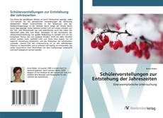 Обложка Schülervorstellungen zur Entstehung der Jahreszeiten