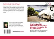 Optimización Metaheurística del Abastecimiento de Combustible kitap kapağı