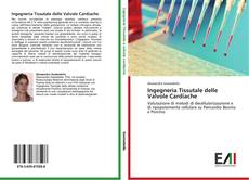 Capa do livro de Ingegneria Tissutale delle Valvole Cardiache 