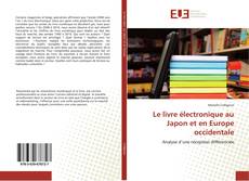 Bookcover of Le livre électronique au Japon et en Europe occidentale
