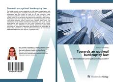 Portada del libro de Towards an optimal bankruptcy law