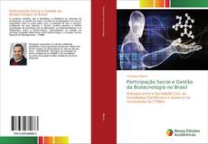 Bookcover of Participação Social e Gestão da Biotecnologia no Brasil